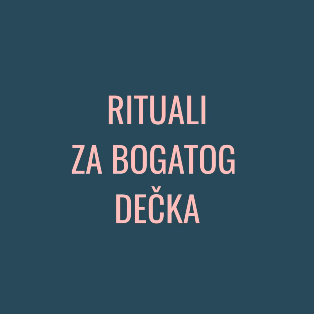Rituali za bogatog dečka