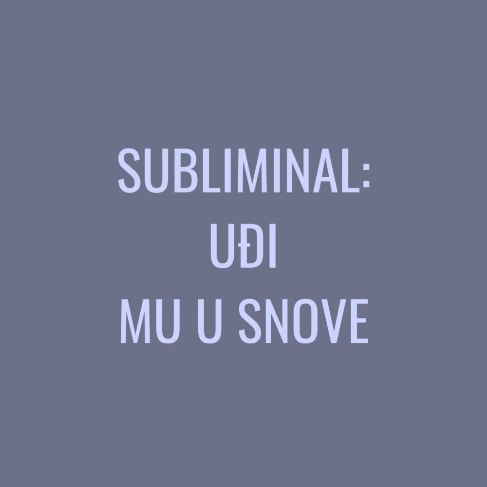 Subliminal: Uđi mu u snove. Dostupno samo članovima Lucky Girls Cluba. Najmoćniji subliminal za podsvesno povezivanje.