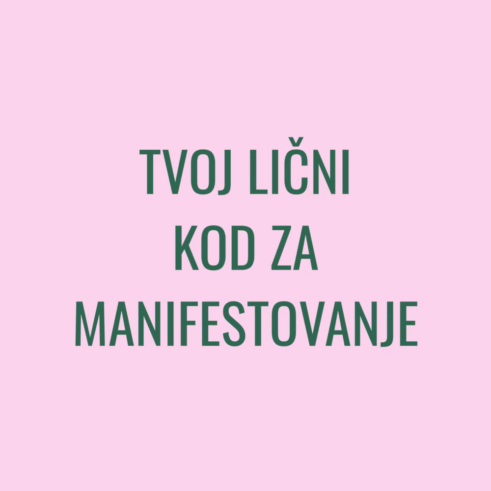 Tvoj lični kod za manifestovanje